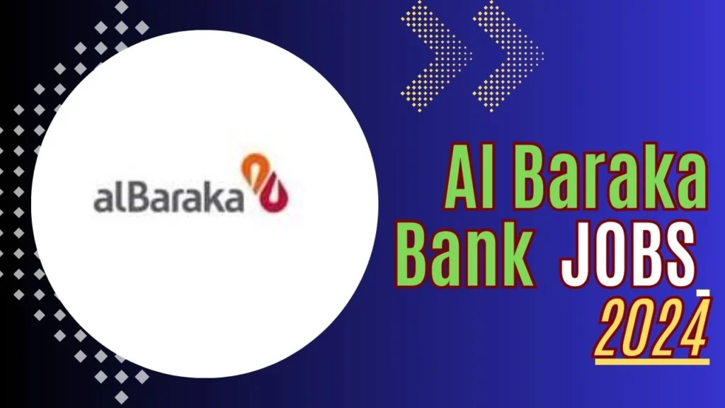 Al Baraka Bank jobs