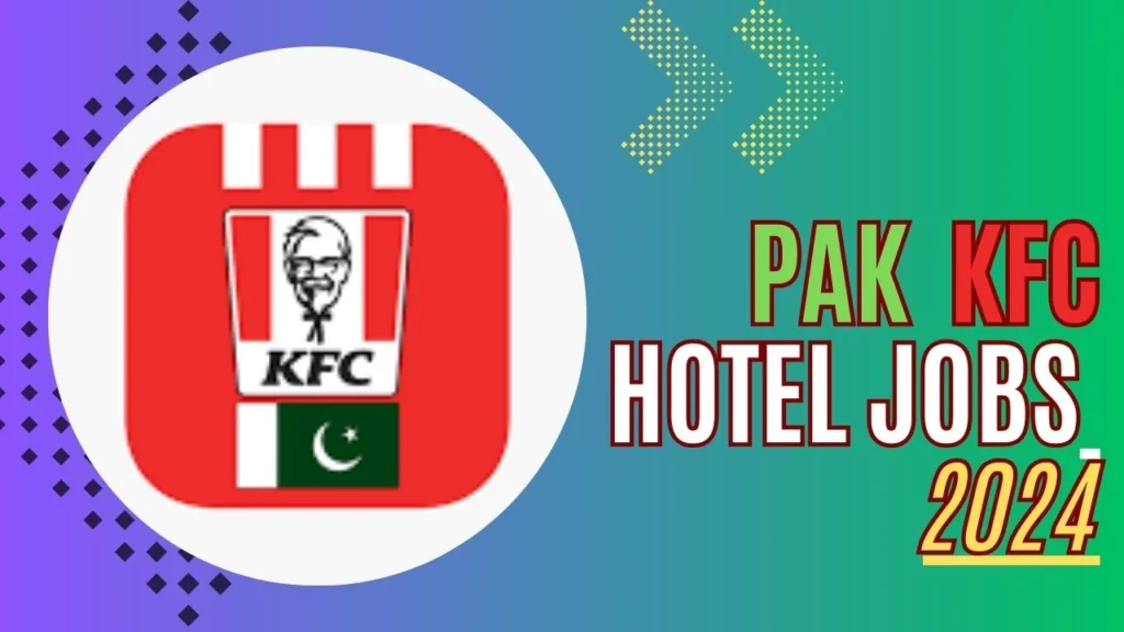 KFC HOTEL JOBS