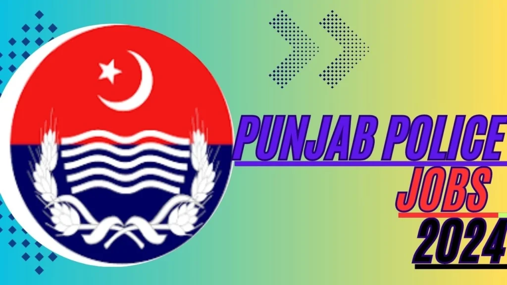 Punjab Police Jobs 2024 Apply Now for Constable, ASI, and Inspector Vacancies