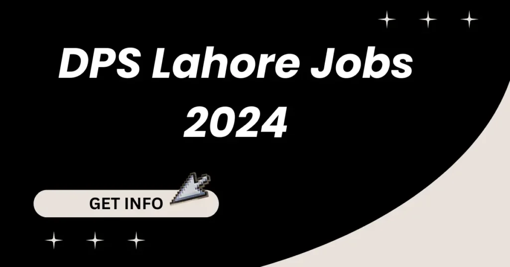 DPS Lahore Jobs 2024