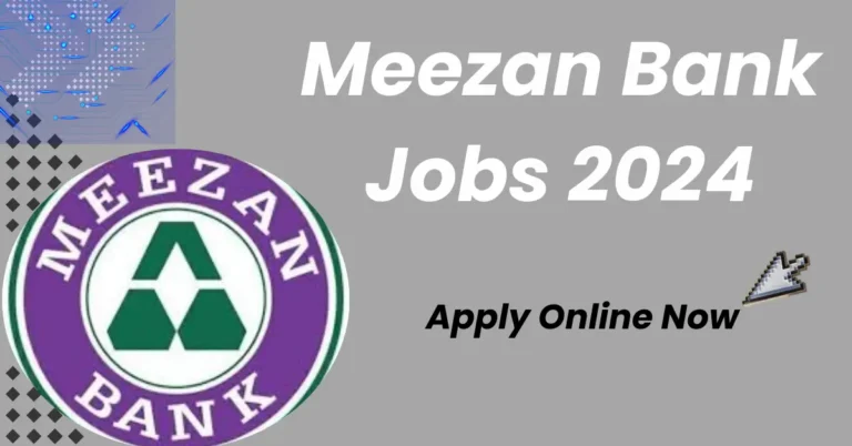 Meezan Bank Jobs 2024