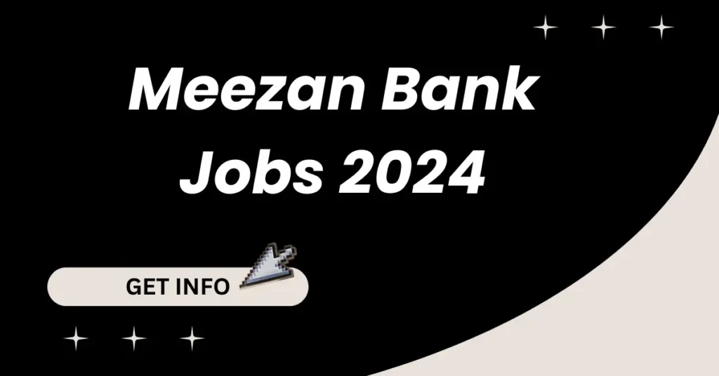 Meezan Bank Jobs 2024