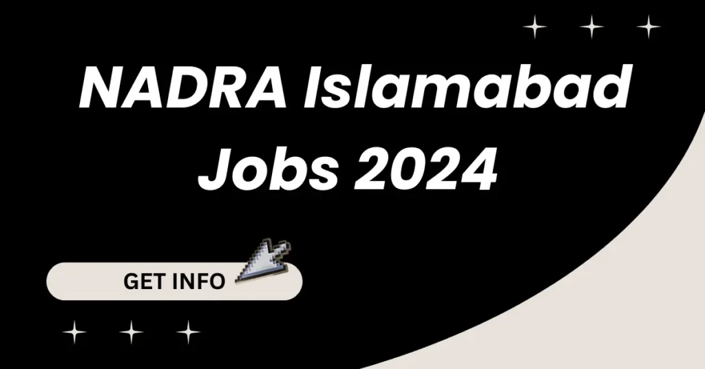 NADRA Islamabad Jobs 2024